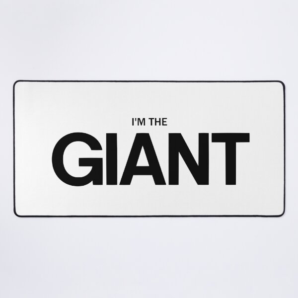 Item preview, I'm The Giant designed and sold by ModdiesColors.