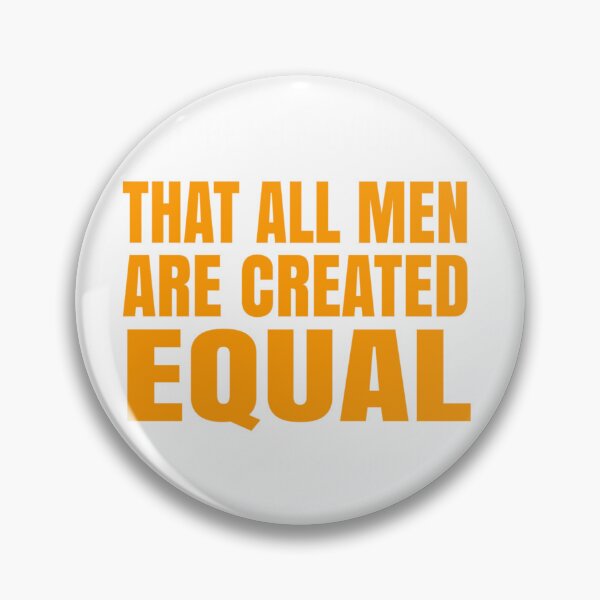Item preview, We Hold These Truths Thomas Jefferson Quote All Men Created Equal designed and sold by DuneHaicna.