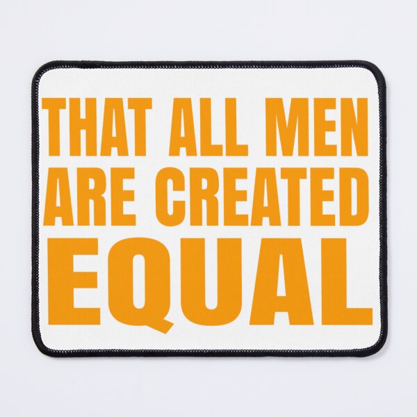 Item preview, We Hold These Truths Thomas Jefferson Quote All Men Created Equal designed and sold by DuneHaicna.