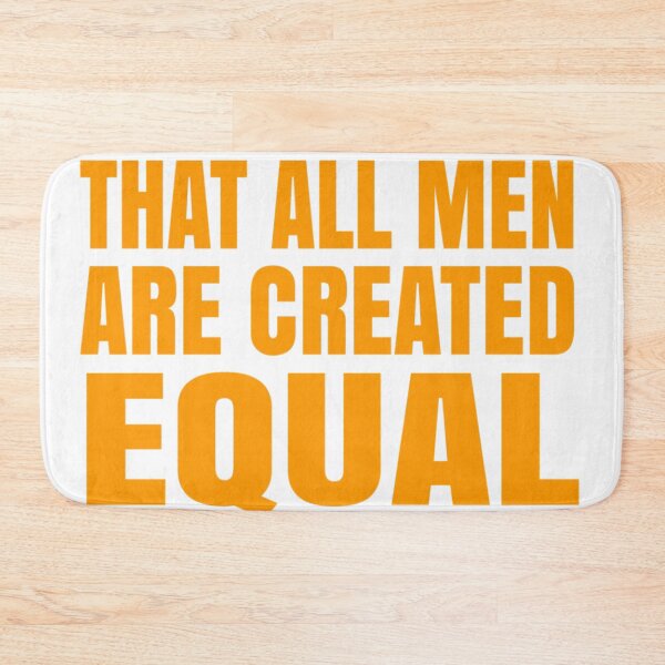 Item preview, We Hold These Truths Thomas Jefferson Quote All Men Created Equal designed and sold by DuneHaicna.