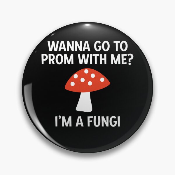 Item preview, Funny Mushroom Pun I'm A Fungi Wanna Go To Prom Proposal designed and sold by DuneHaicna.