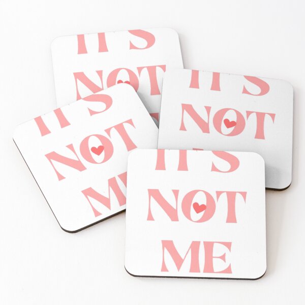 Item preview, It's Not Me It's You Pink Coquette Quote designed and sold by AveniaOficial.