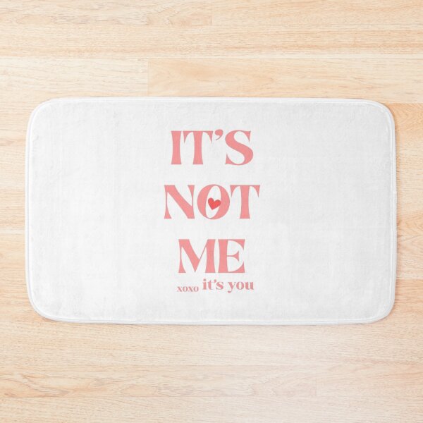 Item preview, It's Not Me It's You Pink Coquette Quote designed and sold by AveniaOficial.