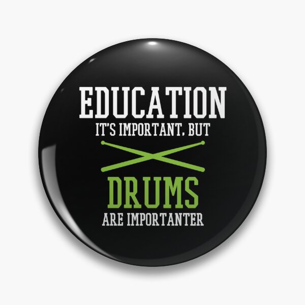 Item preview, Education Is Important But Drums Are Importanter Funny Drummer Musician Gift designed and sold by GalenoHenley.