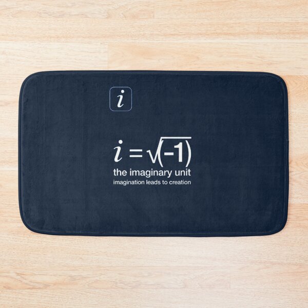 Item preview, Title:   i = √(-1) | Imagination Leads to Creation – Imaginary Unit Math Design designed and sold by The imaginary unit..
