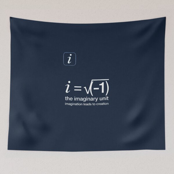 Item preview, Title:   i = √(-1) | Imagination Leads to Creation – Imaginary Unit Math Design designed and sold by The imaginary unit..