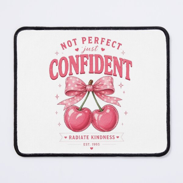 Item preview, Not Perfect Just Confident Cherry Coquette Design designed and sold by AveniaOficial.