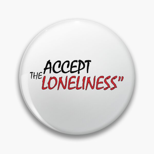 Item preview, Accept the loneliness. designed and sold by Positive Mindzet!.