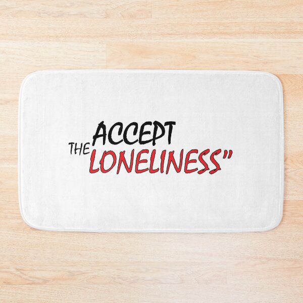 Item preview, Accept the loneliness. designed and sold by Positive Mindzet!.