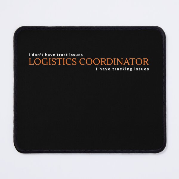 Item preview, Logistics Coordinator Gift — Job Title Design for Supply Chain & Transport Team designed and sold by Misrouted Merch.
