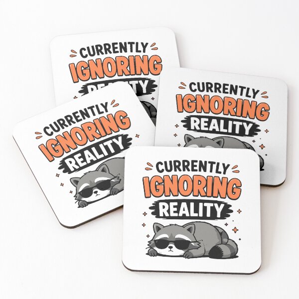 Item preview, Currently Ignoring Reality Funny Quote designed and sold by Gift Phrase Studio.