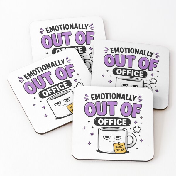 Item preview, Emotionally Out Of Office Funny Quote designed and sold by Gift Phrase Studio.