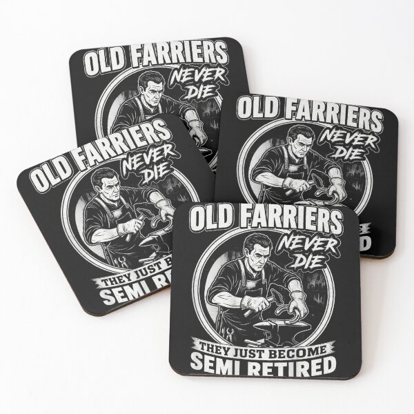 Item preview, Old Farriers Never Die They Just Become Semi Retired Blacksmith Art designed and sold by StanaLuis.