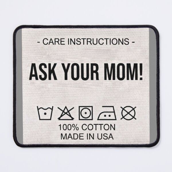 Item preview, Ask Your Mom Laundry Care Funny Label designed and sold by Coon & Momo.