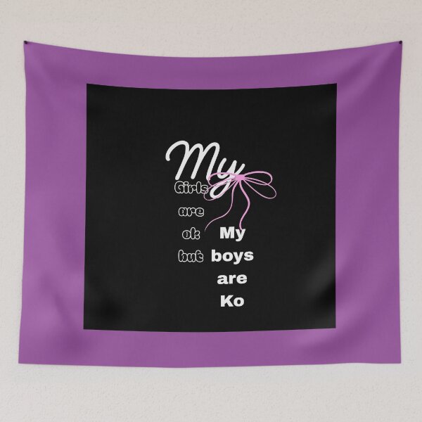 Item preview, My girls are ok but my boys are ko designed and sold by Jsw-speedartja.