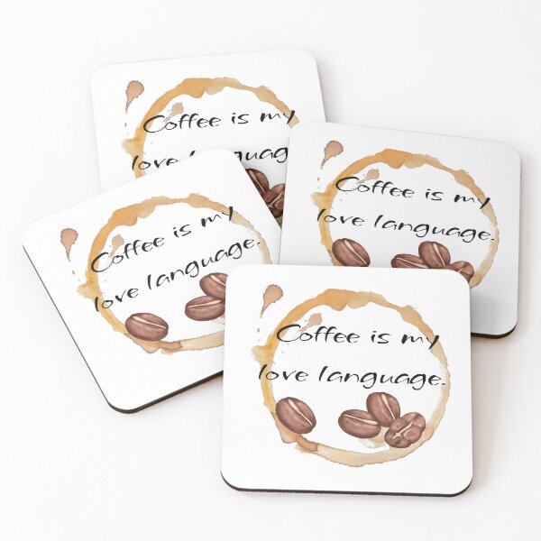 Item preview, Coffee is my love language  designed and sold by OnaleeNicklinArt.
