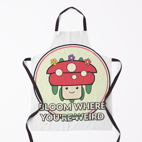 Item preview, Bloom Where You’re Weird Cute Mushroom Design designed and sold by Cozy Oddities Studio.