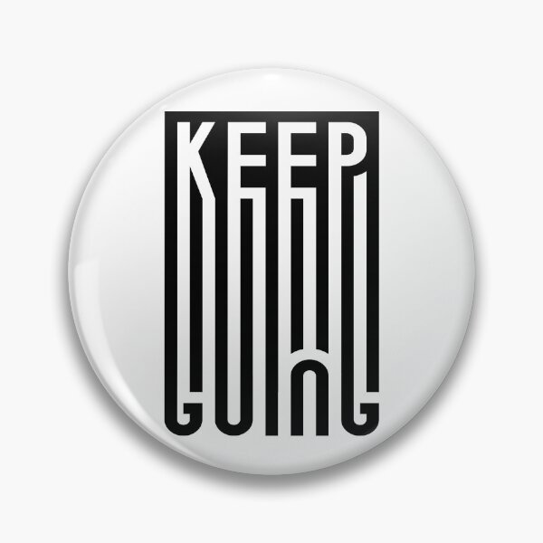 Item preview, Keep Going Typography Retro Mental Health Motivation designed and sold by Aleodor.