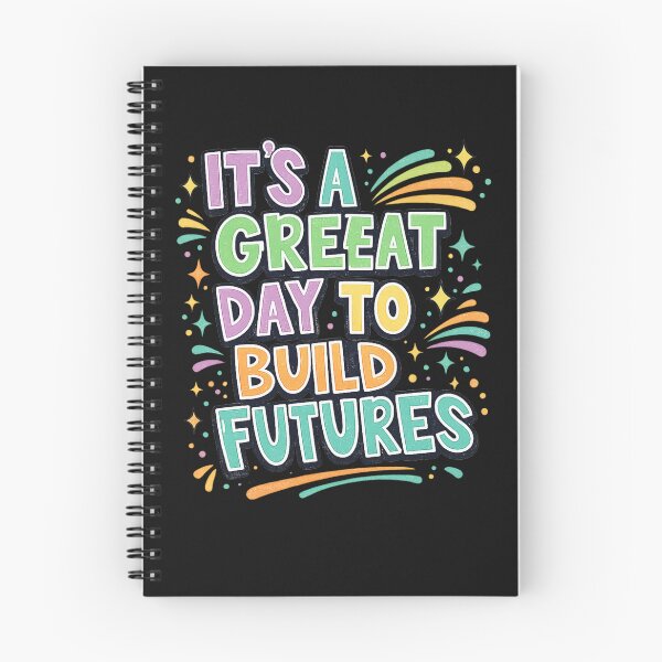 Item preview, It’s A Great Day to Build Futures Colorful Teacher Motivation T-Shirt designed and sold by Omarmadani.