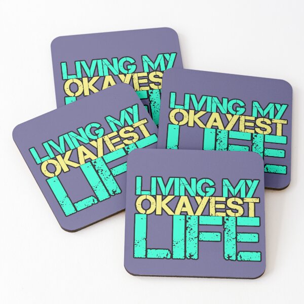 Item preview, Living My Okayest Life Funny Sarcastic Quote Grunge Meme designed and sold by AstronautMerch.