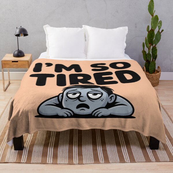 Item preview, I’m So Tired designed and sold by 123ks.