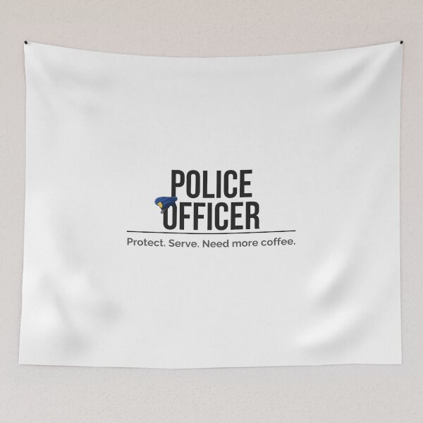 Item preview, Police Officer Protect Serve Need More Coffee designed and sold by ProudCraft.