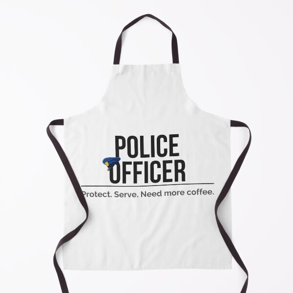 Artikelvorschau, Police Officer Protect Serve Need More Coffee entworfen und verkauft von ProudCraft.