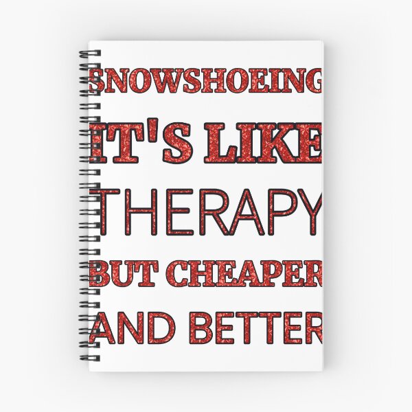 Item preview, Snowshoeing It'S Like Therapy But Cheaper And Better Red Rhinestone designed and sold by TheIconSmith.