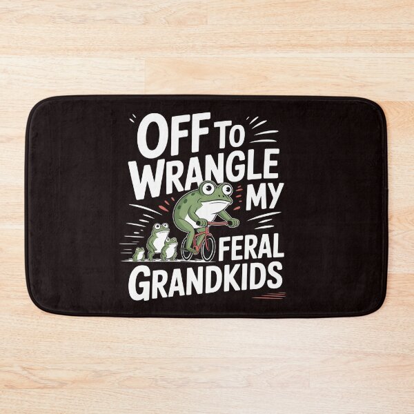 Item preview, Off to Wrangle My Feral Grandkids Frog Meme Grandparent Humor Design designed and sold by Redgiant87x.