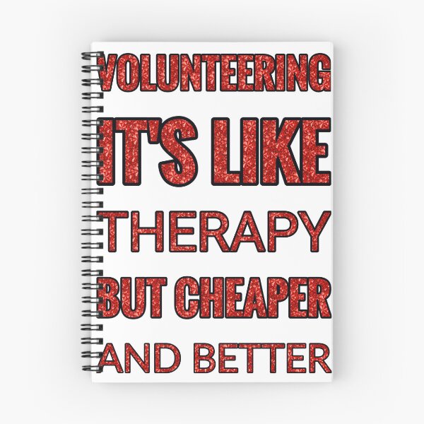 Item preview, Volunteering It'S Like Therapy But Cheaper And Better Red Rhinestone designed and sold by TheIconSmith.