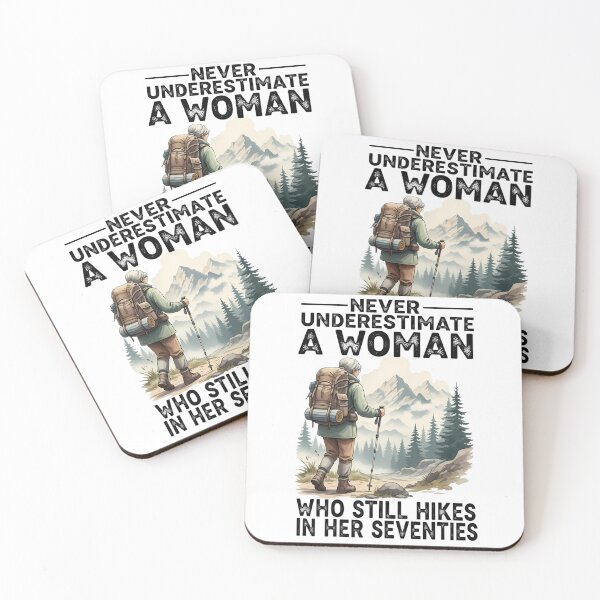 Item preview, Never Underestimate A Woman Who Still Hikes In Her Seventies - Funny Hiking Grandma designed and sold by CutOutIdols.