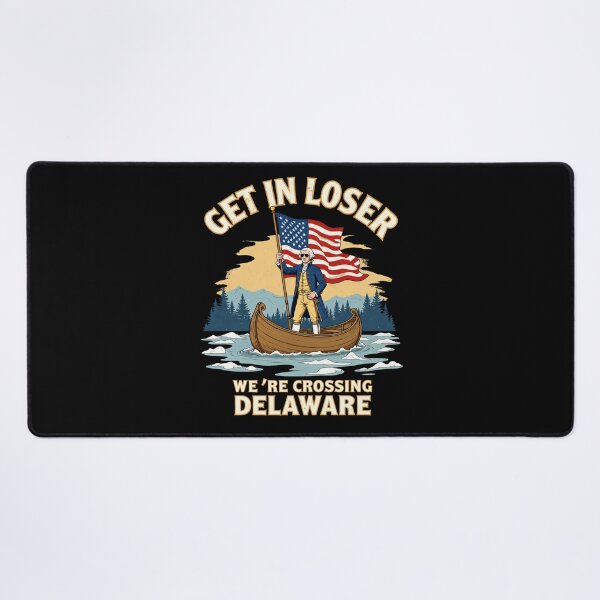 Item preview, Get In Loser We’re Crossing The Delaware designed and sold by LunaMagicStudio.
