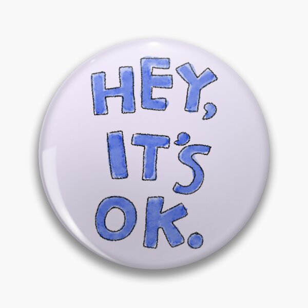 Item preview, Hey, It's Ok designed and sold by katdraws415.