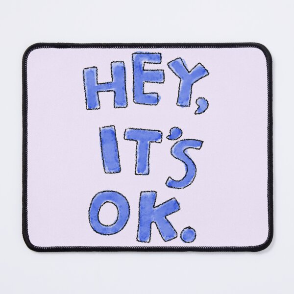 Item preview, Hey, It's Ok designed and sold by katdraws415.