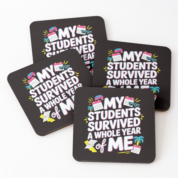 Item preview, My Students Survived A Whole Year of Me – Summer Vacation Teacher Humor designed and sold by Redgiant87x.