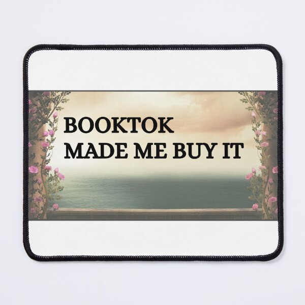 Item preview, BookTok Made Me Buy It designed and sold by Bookish Blossom.