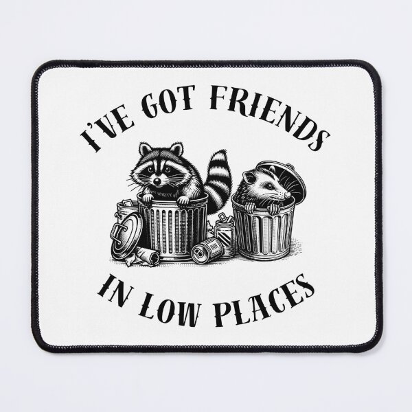 Item preview, Friends in Low Places designed and sold by Pistachi-oh.