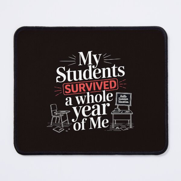 Item preview, My Students Survived A Whole Year of Me – Funny Teacher Last Day Of School Graphic designed and sold by Redgiant87x.