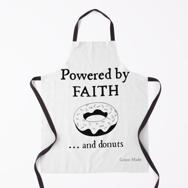 Item preview, Powered by Faith... and donuts designed and sold by GraceMadeArt.