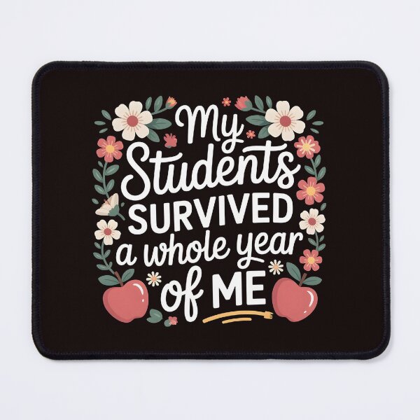 Item preview, My Students Survived A Whole Year of Me – Retro Teacher Humor Summer Design designed and sold by Redgiant87x.