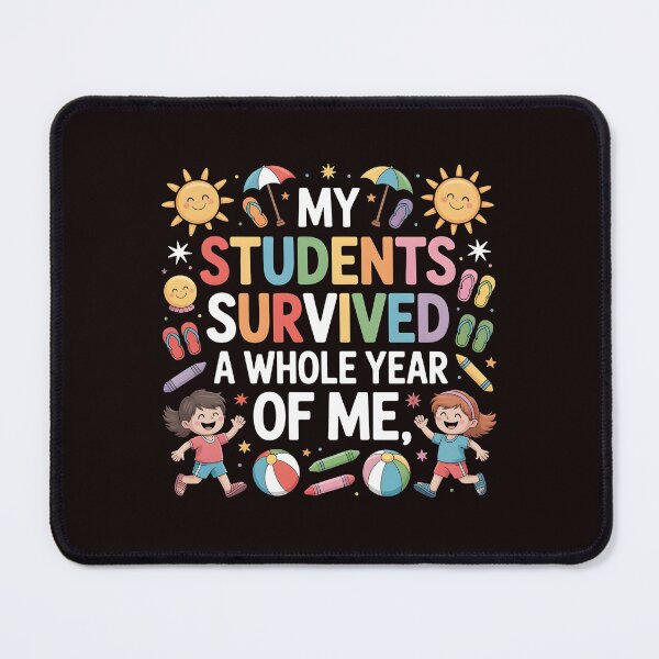 Item preview, My Students Survived A Whole Year of Me – Cute Teacher Humor Summer Vacation designed and sold by Redgiant87x.