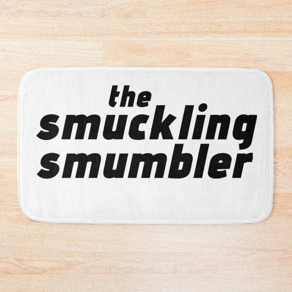 Item preview, the smuckling smumbler designed and sold by Urban Anomaly.