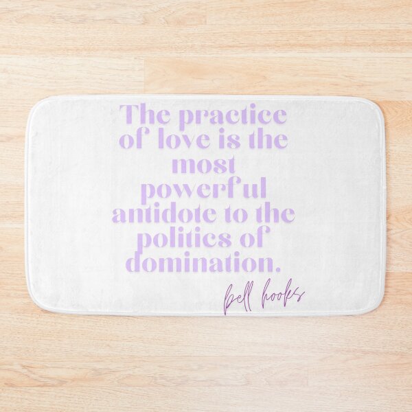 Item preview, Bell Hooks Quote on Love designed and sold by AnimaliaStar.