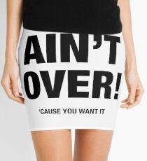 WAR AIN’T OVER (‘CAUSE YOU WANT IT) Mini Skirt