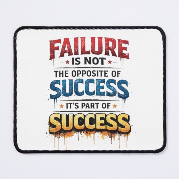 Item preview, Failure is Part of Success Quote designed and sold by Ahmedsyde.