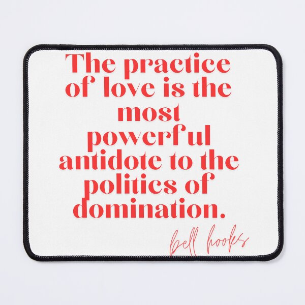 Item preview, Bell Hooks Quote on Love designed and sold by AnimaliaStar.