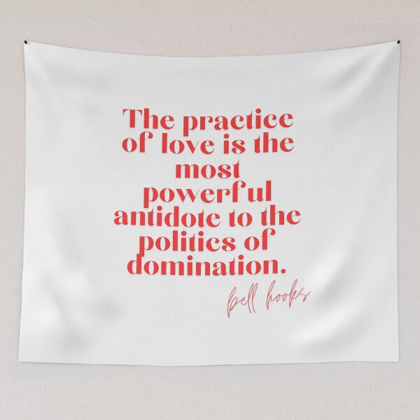 Item preview, Bell Hooks Quote on Love designed and sold by AnimaliaStar.