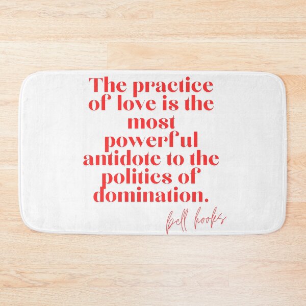 Item preview, Bell Hooks Quote on Love designed and sold by AnimaliaStar.
