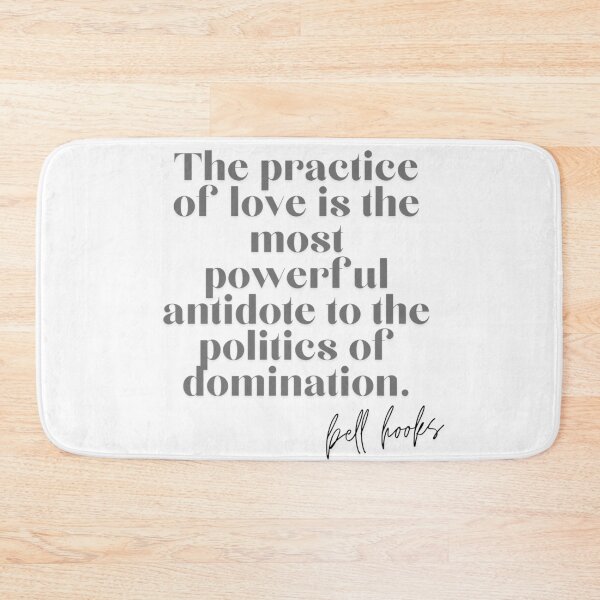 Item preview, Bell Hooks Quote on Love designed and sold by AnimaliaStar.