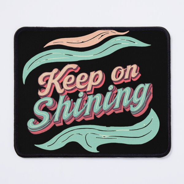 Item preview, Keep on Shinning Design #1557 designed and sold by topzmart.